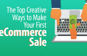 Топ-5 креативных способов совершить первую продажу в электронной коммерции