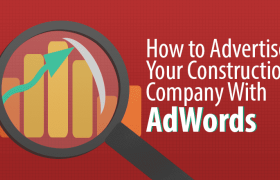 Как рекламировать свою строительную компанию с помощью AdWords