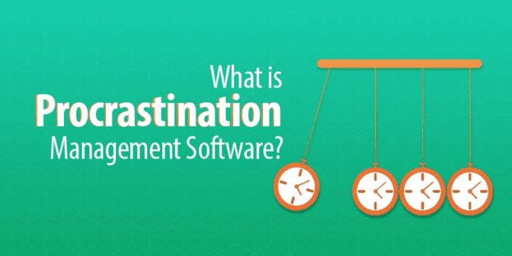 Что такое программное обеспечение для управления прокрастинацией?