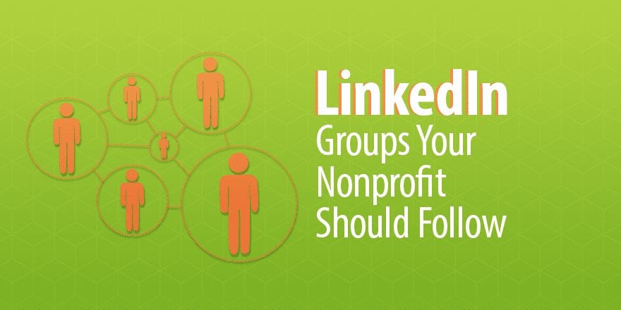 8 групп LinkedIn, которым должна следовать ваша некоммерческая организация