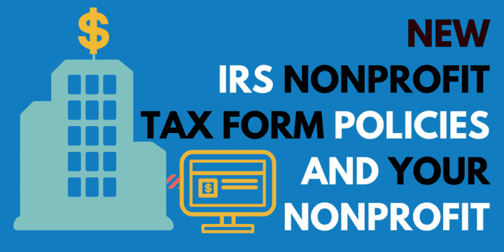 Что за Новые правила налоговой формы IRS будут иметь значение для вашей некоммерческой организации
