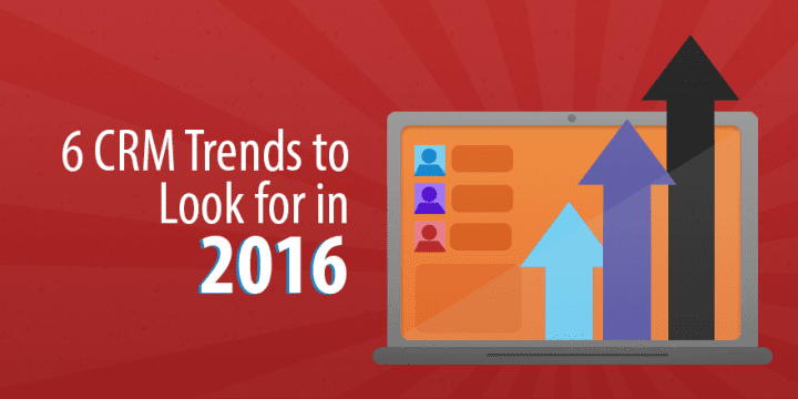6 тенденций CRM, на которые стоит обратить внимание в 2016 году