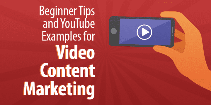 6 советов для начинающих и примеры маркетинга видеоконтента на YouTube