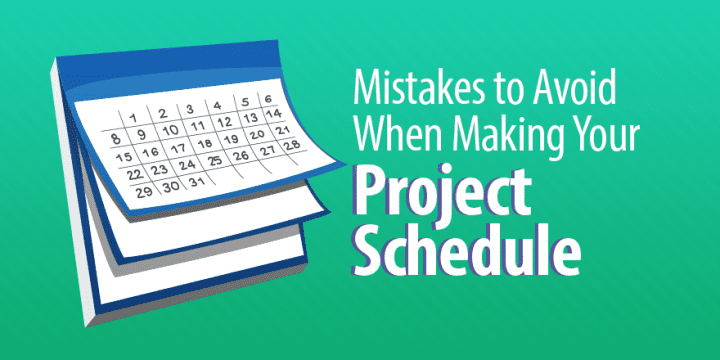 Шесть ошибок, которых следует избегать при составлении графика проекта