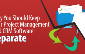 Почему следует разделять CRM и программное обеспечение для управления проектами