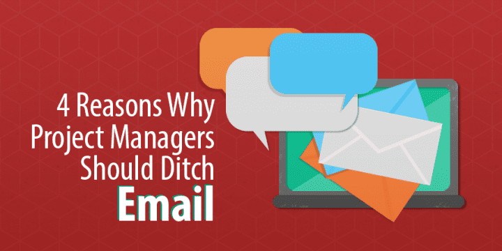 4 причины, почему Project Менеджеры должны отказаться от общения по электронной почте