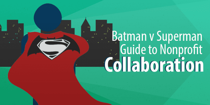 Руководство по сотрудничеству между некоммерческими организациями "Бэтмен против Супермена"