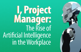 I, Project Manager: The Rise of Artic Intelligence in the Workplace