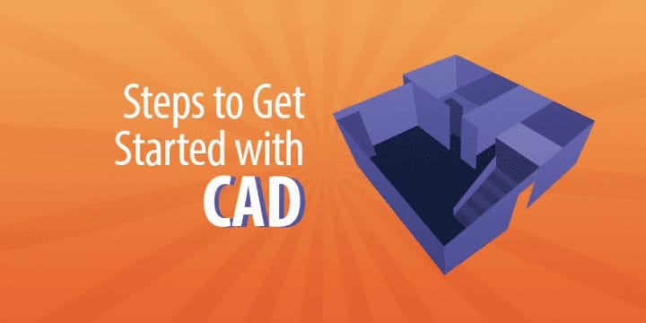 5 шагов для начала работы с CAD