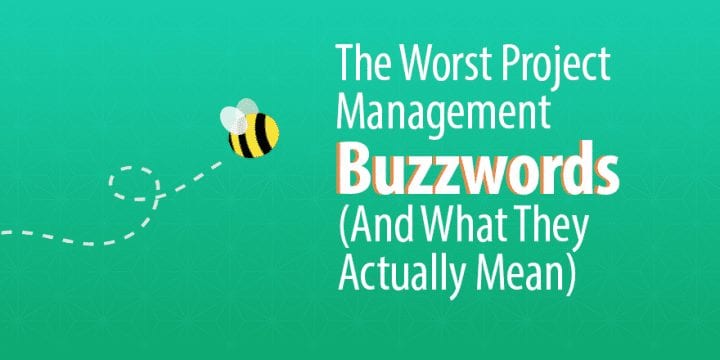 The 18 худших модных словечек для управления проектами (и что они на самом деле означают)