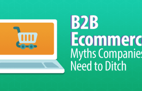 5 мифов об электронной коммерции B2B Компаниям необходимо отказаться от