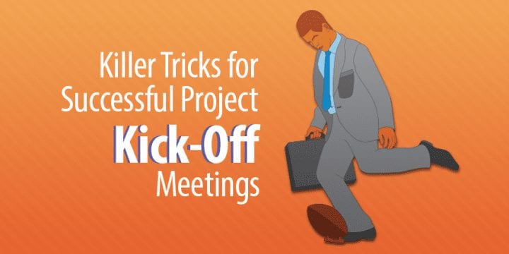 6 убийцы хитрости для успешного проекта кик-Off Meetings