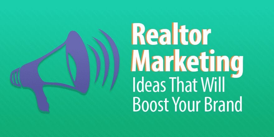10 маркетинговых идей риэлтора, которые повысят ваш бренд