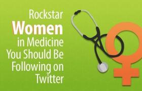 11 женщин Rockstar в медицине, за которыми вы должны следить в Twitter