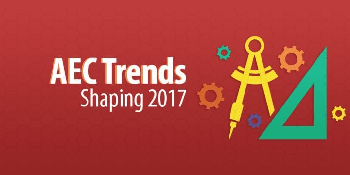 4 AEC Тенденции Shaping 2017