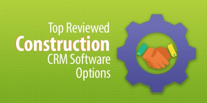 5 лучших вариантов программного обеспечения CRM для строительства